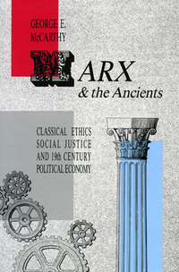 Book Cover for Marx and the Ancients by George E McCarthy