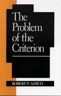 Book Cover for The Problem of the Criterion by Robert Amico