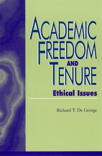 Book Cover for Academic Freedom and Tenure by Richard DeGeorge