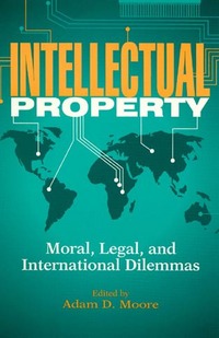 Book Cover for Intellectual Property by Adam Moore