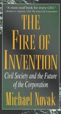 Book Cover for The Fire of Invention by Michael Novak