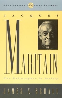 Book Cover for Jacques Maritain by James V Schall