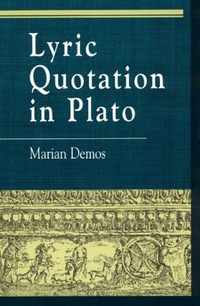 Book Cover for Lyric Quotation in Plato by Marian Demos