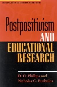 Book Cover for Postpositivism and Educational Research by D C Phillips, Nicholas C Burbules