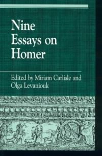 Book Cover for Nine Essays on Homer by Miriam Carlisle, Olga Levaniouk