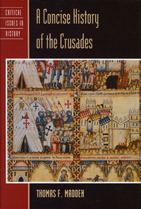 Book Cover for A Concise History of the Crusades by Thomas F Madden