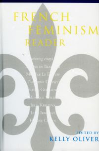 Book Cover for French Feminism Reader by Kelly Oliver