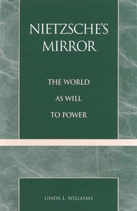 Book Cover for Nietzsche's Mirror by Linda Williams