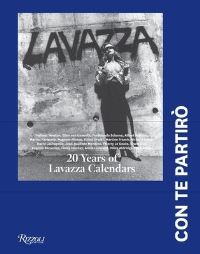 Book Cover for Lavazza: Con Te Partiro by Vincenzo Cerami, Francesca Lavazza, Marco Testa