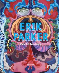 Book Cover for Erik Parker by Mónica RamírezMontagut, Conn Aldrich Museum of Contemporary Art Ridgefield