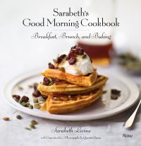 Book Cover for Sarabeth's Good Morning Cookbook by Sarabeth Levine, Genevieve Ko