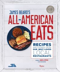 Book Cover for James Beard's Classic All-American Eats by James Beard Foundation