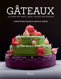 Book Cover for Gâteaux by Christophe Felder, Camille Lesecq