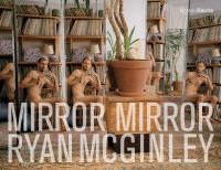 Book Cover for Mirror Mirror - Ryan McGinley by Ryan McGinley