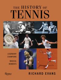 Book Cover for The History of Tennis by Richard Evans