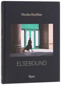 Book Cover for Elsebound by Nicolas Rachline, Graydon Carter