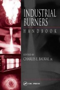Book Cover for Industrial Burners Handbook by Charles E Baukal