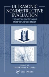 Book Cover for Ultrasonic Nondestructive Evaluation by T Kundu