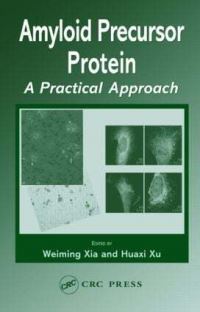 Book Cover for Amyloid Precursor Protein by Weiming Xia, Huaxi Xu