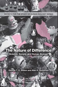 Book Cover for The Nature of Difference by Society for the Study of Human Biology, G T H Ellison, Alan H Goodman