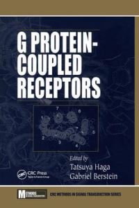 Book Cover for G Protein-Coupled Receptors by Tatsuya Haga, Gabriel Berstein