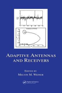 Book Cover for Adaptive Antennas and Receivers by Melvin M Weiner