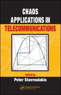 Book Cover for Chaos Applications in Telecommunications by Peter Stavroulakis
