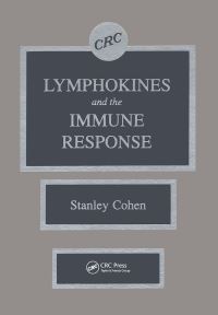 Book Cover for Lymphokines and the Immune Response by Stanley Cohen