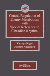 Book Cover for Central Regulation of Energy Metabolism With Special Reference to Circadian Rhythm by Katsuya Nagai, Hachiro Nakagawa