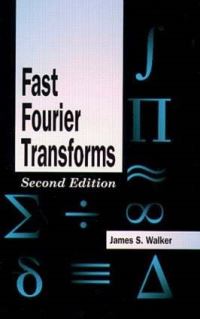 Book Cover for Fast Fourier Transforms by James S Walker