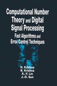 Book Cover for Computational Number Theory and Digital Signal Processing by Hari Krishna