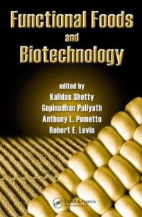 Book Cover for Functional Foods and Biotechnology by Kalidas Shetty