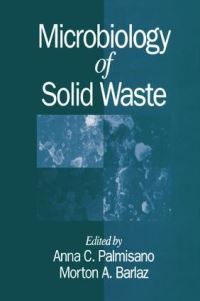 Book Cover for Microbiology of Solid Waste by Anna C Palmisano, Morton A Barlaz