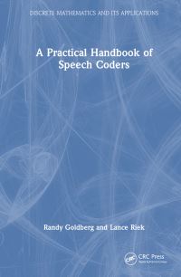 Book Cover for A Practical Handbook of Speech Coders by Randy Goldberg, Lance Riek