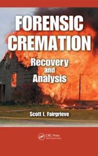 Book Cover for Forensic Cremation by Scott I Fairgrieve