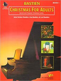 Book Cover for Bastien Christmas for Adults Book 1 by Jane Bastien, Lisa Bastien, Lori Bastien