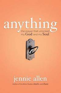 Book Cover for Anything by Jennie Allen