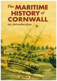 Book Cover for The Maritime History of Cornwall by Helen Doe