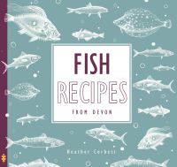 Book Cover for Fish Recipes by Heather Corbett