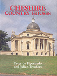 Book Cover for Cheshire Country Houses by Peter De Figueiredo, Julian Treuherz