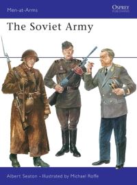 Book Cover for The Soviet Army by Albert Seaton, Michael Roffe