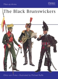 Book Cover for The Black Brunswickers by Otto von Pivka, Michael Roffe