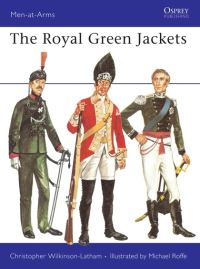 Book Cover for The Royal Green Jackets by Christopher WilkinsonLatham, Michael Roffe