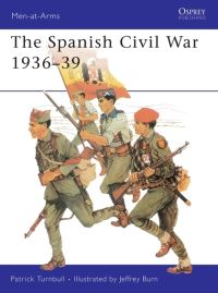 Book Cover for The Spanish Civil War, 1936-39 by Patrick Turnbull, Jeffrey J Burn