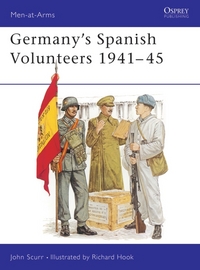 Book Cover for Germany's Spanish Volunteers 1941-45 by John Scurr, Richard Hook