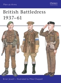 Book Cover for British Battledress 1937-61 by Brian Jewell, Mike Chappell