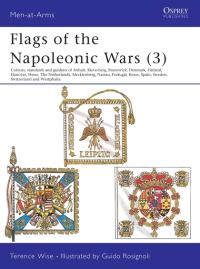 Book Cover for Flags of the Napoleonic Wars by Terence Wise, Guido Rosignoli