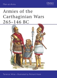 Book Cover for Armies of the Carthaginian Wars 265-146BC by Terence Wise, Richard Hook