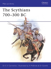 Book Cover for The Scythians 700-300 BC by E V Cernenko