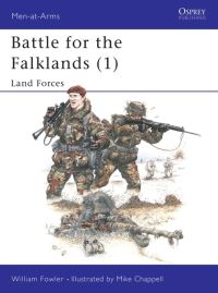 Book Cover for Battle for the Falklands. 1 Land Forces by William Fowler